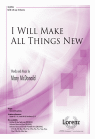 I Will Make All Things New Sheet Music by Mary McDonald