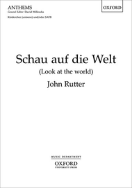 Schau auf die Welt (Look at the world) Sheet Music by John Rutter