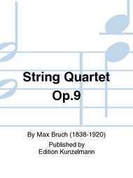 String Quartet Op. 9 Sheet Music by Max Bruch