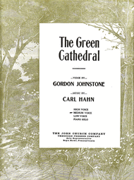 The Green Cathedral Sheet Music by Carl Hahn