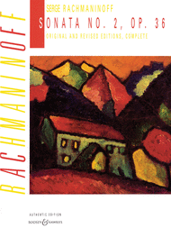Sonata No. 2 (Authentic Edition - 2 versions) Sheet Music by Sergei Rachmaninoff