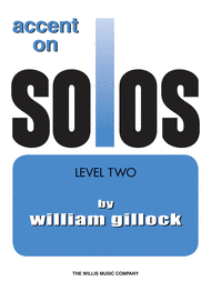 Accent on Solos Book 2 Sheet Music by William L. Gillock