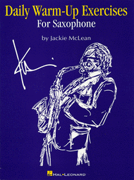 Daily Warm-Up Exercises for Saxophone Sheet Music by Jackie McLean