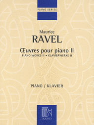 Piano Works II Sheet Music by Maurice Ravel