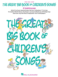 The Great Big Book Of Children's Songs Sheet Music by Various