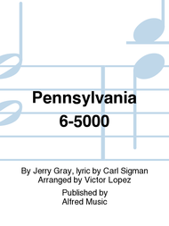 Pennsylvania 6-5000 Sheet Music by Jerry Gray