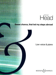 Sweet Chance That Led My Steps Abroad Sheet Music by Michael Head