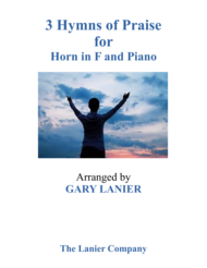 Gary Lanier: 3 HYMNS of PRAISE (Duets for French Horn & Piano) Sheet Music by Welsh Hymn Tune