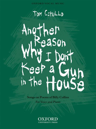Another reason why I don't keep a gun in the house Sheet Music by Tom Cipullo