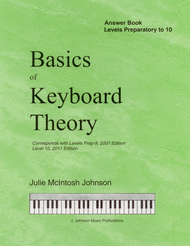 Basics of Keyboard Theory: Answer Book (for Preparatory - Level X) Sheet Music by Julie McIntosh Johnson
