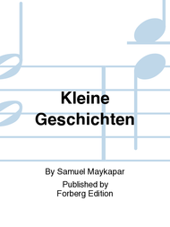 Kleine Geschichten Sheet Music by Samuel Maykapar