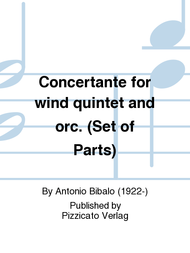 Concertante for wind quintet and orc. (Set of Parts) Sheet Music by Antonio Bibalo