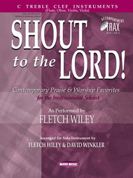 Shout To The Lord! Sheet Music by David Winkler & Fletch Wiley