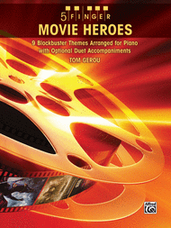 5 Finger Movie Heroes Sheet Music by Tom Gerou