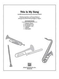This Is My Song Sheet Music by orchestrated by Douglas E. Wagner