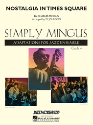 Nostalgia in Times Square Sheet Music by Charles Mingus