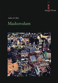 Madurodam Sheet Music by Johan De Meij