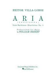 Aria (Cantilena) from Bachianas Brasilieras No. 5 Sheet Music by Heitor Villa-Lobos