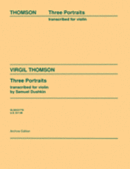 3 Portraits Sheet Music by Virgil Thomson