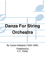 Danza For String Orchestra Sheet Music by Vaclav Nelhybel