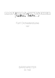Funf Orchesterstucke Sheet Music by Matthias Pintscher