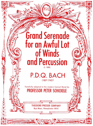 Grand Serenade For An Awful Lot of Winds And Percussion Sheet Music by PDQ Bach
