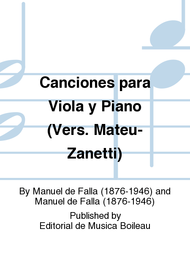Canciones para Viola y Piano (Vers. Mateu-Zanetti) Sheet Music by Manuel de Falla