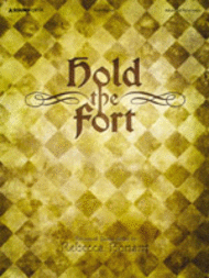 Hold the Fort Sheet Music by Rebecca Bonam