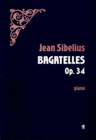 Bagatelles Op. 34 Sheet Music by Jean Sibelius