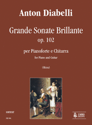 Grande Sonate Brillante Op. 102 Sheet Music by Anton Diabelli