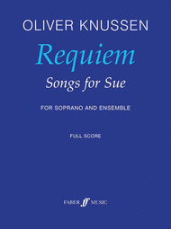 Requiem -- Songs for Sue Sheet Music by Oliver Knussen