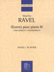 Piano Works - Volume IV Sheet Music by Maurice Ravel