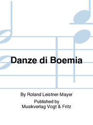 Danze di Boemia Sheet Music by Roland Leistner-Mayer