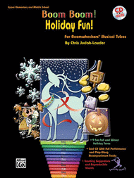 Boom Boom! Holiday Fun! For Boomwhackers Musical Tubes Sheet Music by Chris Judah-Lauder