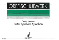 Erstes Spiel am Xylophon Sheet Music by Gunild Keetman