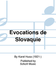 Evocations de Slovaquie Sheet Music by Karel Husa