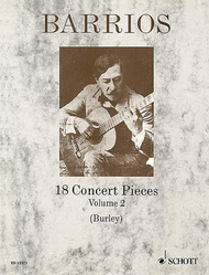 18 Concert Pieces Vol. 2 Sheet Music by Agustin Barrios Mangore
