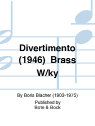Divertimento (1946) Brass W/ky Sheet Music by Boris Blacher