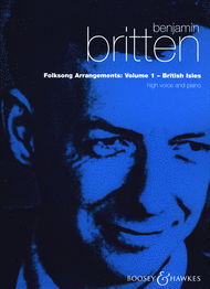 Folksong Arrangements - Volume 1: British Isles Sheet Music by Benjamin Britten