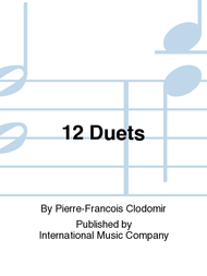 12 Duets Sheet Music by Pierre-Francois Clodomir