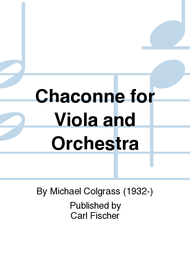 Chaconne For Viola And Orchestra Sheet Music by Michael Colgrass