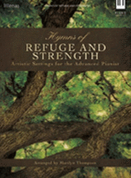 Hymns of Refuge and Strength Sheet Music by Marilyn Thompson