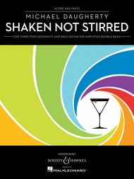 Shaken Not Stirred Sheet Music by Michael Daugherty