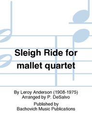 Sleigh Ride for mallet quartet Sheet Music by Leroy Anderson