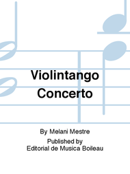 Violintango Concerto Sheet Music by Melani Mestre