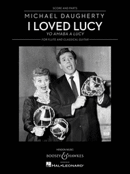 I Loved Lucy Sheet Music by Michael Daugherty