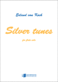Silver tunes Sheet Music by Erland Von Koch