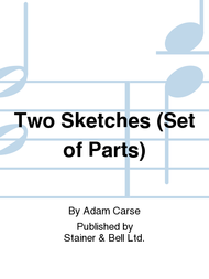 Two Sketches (Set of Parts) Sheet Music by Adam Carse