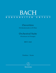 Ouverture (Orchestersuite) D major BWV 1068 Sheet Music by Johann Sebastian Bach