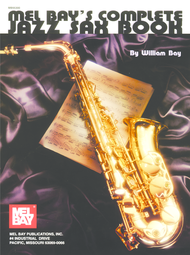 Complete Jazz Sax Book Sheet Music by William Bay